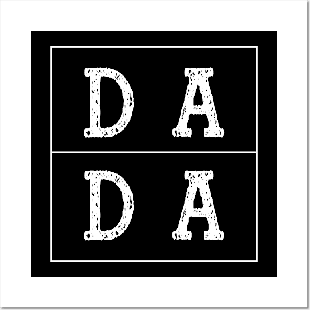 Distressed Dada  Funny Retro Fathers Day Tee Wall Art by ErsanAhmetees